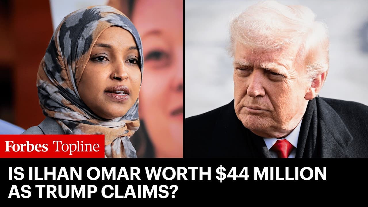 Trump Claims Ilhan Omar Is Worth $44M. Why That’s